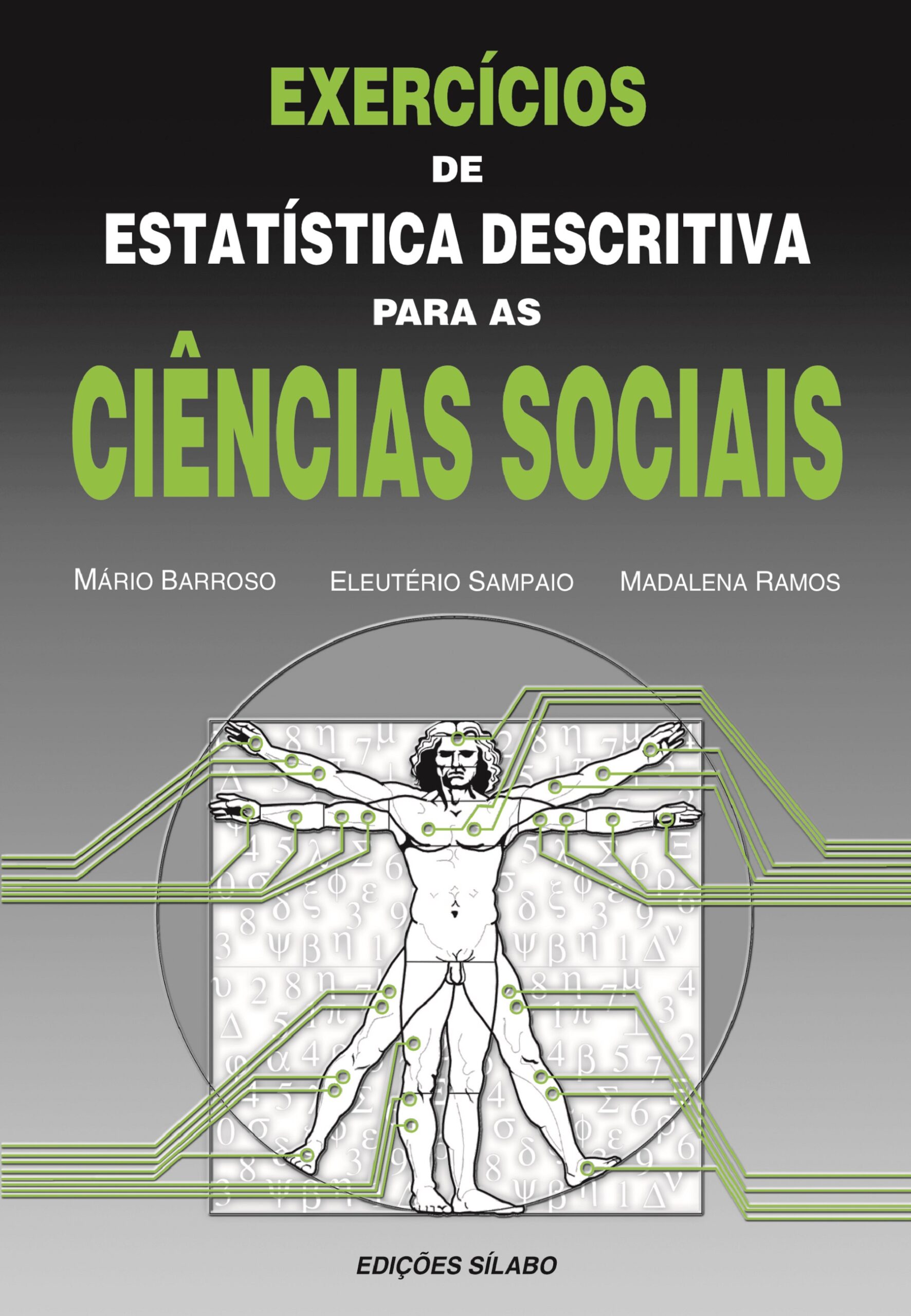 Exercícios de Estatística Descritiva para as Ciências Sociais – 2ª Ed – 2ª Imp – 9789726185673