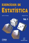 Exercícios de Estatística – Vol. 1. Um livro sobre Ciências Exatas e Naturais, Estatística de Jaime Fonseca, Daniel Torres, de Edições Sílabo.