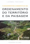 Fundamentos Ambientais do Ordenamento Território e Paisagem. Um livro sobre Arquitetura e Urbanismo de Leonel Fadigas, de Edições Sílabo.