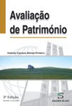 Avaliação de Património. Um livro sobre Ciências Económicas, Economia, Gestão Organizacional, Projetos de Investimento de António Cipriano Afonso Pinheiro, de Edições Sílabo.