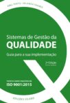 Sistemas de Gestão da Qualidade – Guia para a sua implementação. Um livro sobre Gestão Organizacional, Qualidade de Abel Pinto, Iolanda Soares, de Edições Sílabo.