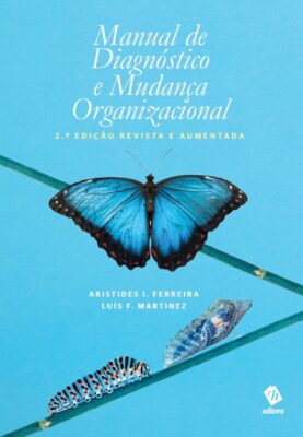 Manual de Diagnóstico e Mudança Organizacional – 2.ª edição - RH