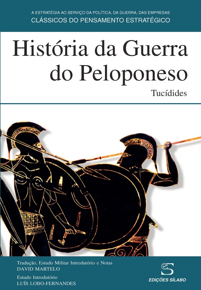 História da Guerra do Peloponeso. Um livro sobre História de Tucídides, de Edições Sílabo.