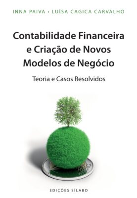 Contabilidade Financeira e Criação de Novos Modelos de Negócio