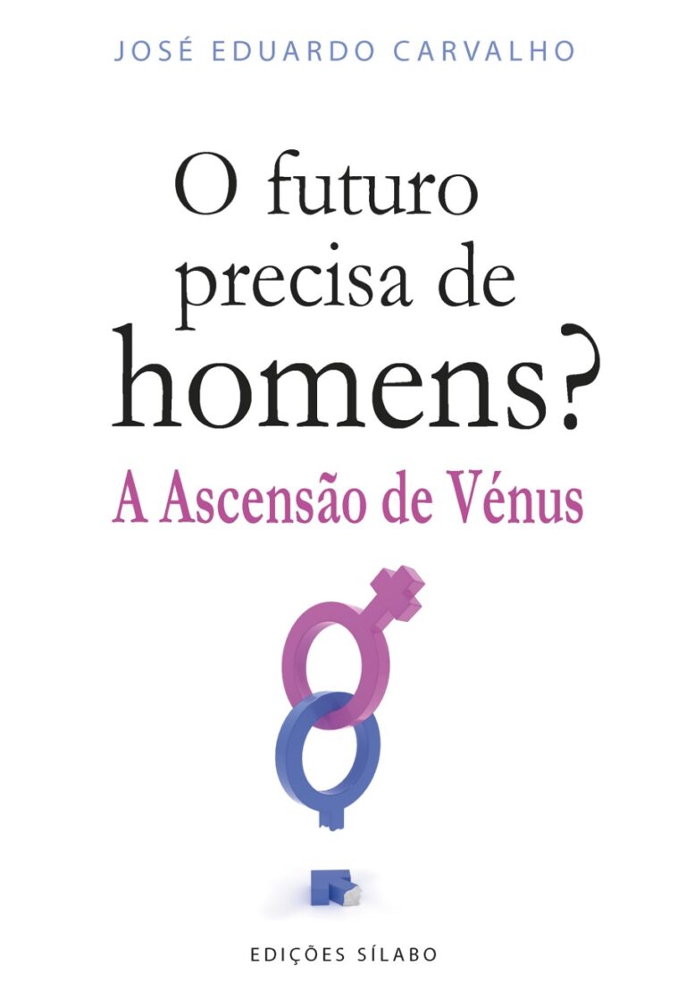O Futuro Precisa de Homens – A Ascensão de Vénus