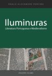 Iluminuras – Literatura Portuguesa e Medievalismo