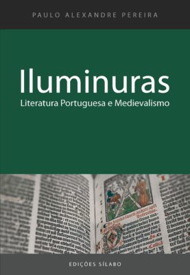 Iluminuras – Literatura Portuguesa e Medievalismo