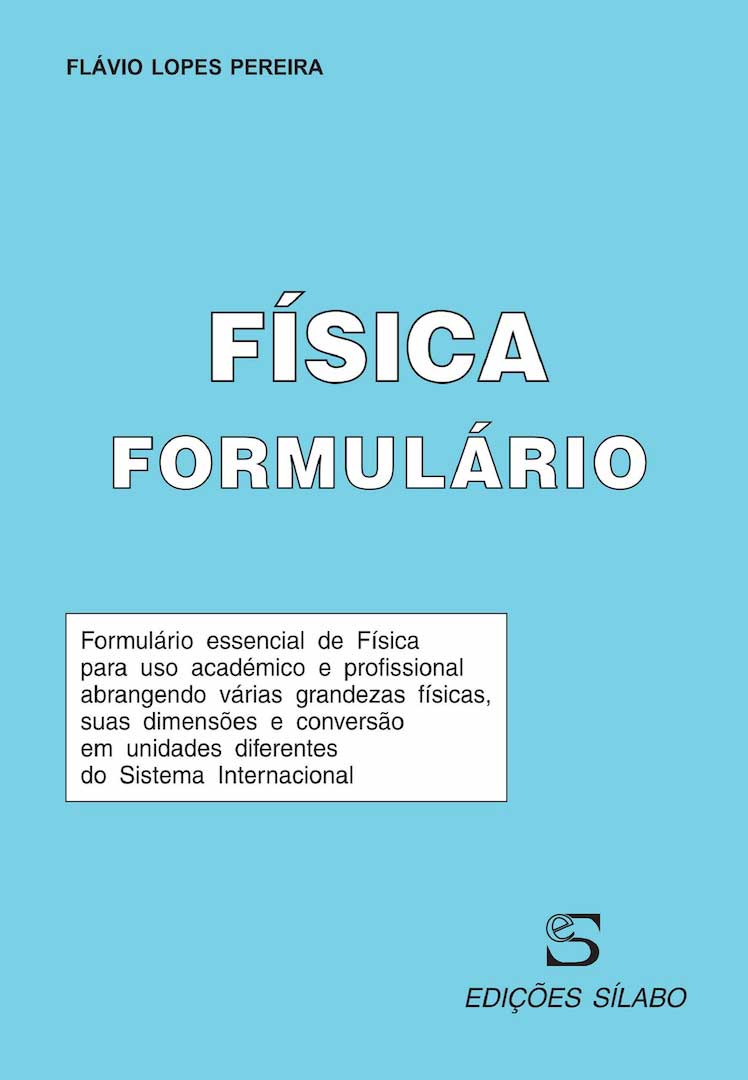 Formulário de Física – 3ª Ed 9789895612444