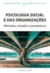 Psicologia Social e das Organizações – Métodos, Estudos e Perspetivas