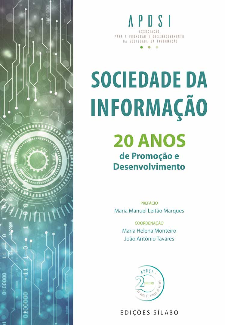 Sociedade da Informação – 20 Anos de Promoção e Desenvolvimento 9789895612598