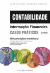 Contabilidade – Informação Financeira – Casos Práticos – 2ª Ed – 9789895612673
