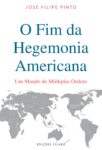O Fim da Hegemonia Americana – 9789895613007