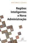 Regiões Inteligentes e Nova Administração – 9789895613342