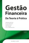 Gestão Financeira – Da Teoria à Prática – 2ª Ed – 9789895613472. de Fernanda Matias, Celísia Baptista, Leonor Salsa, Luís Coelho, Zélia Serrasqueiro
