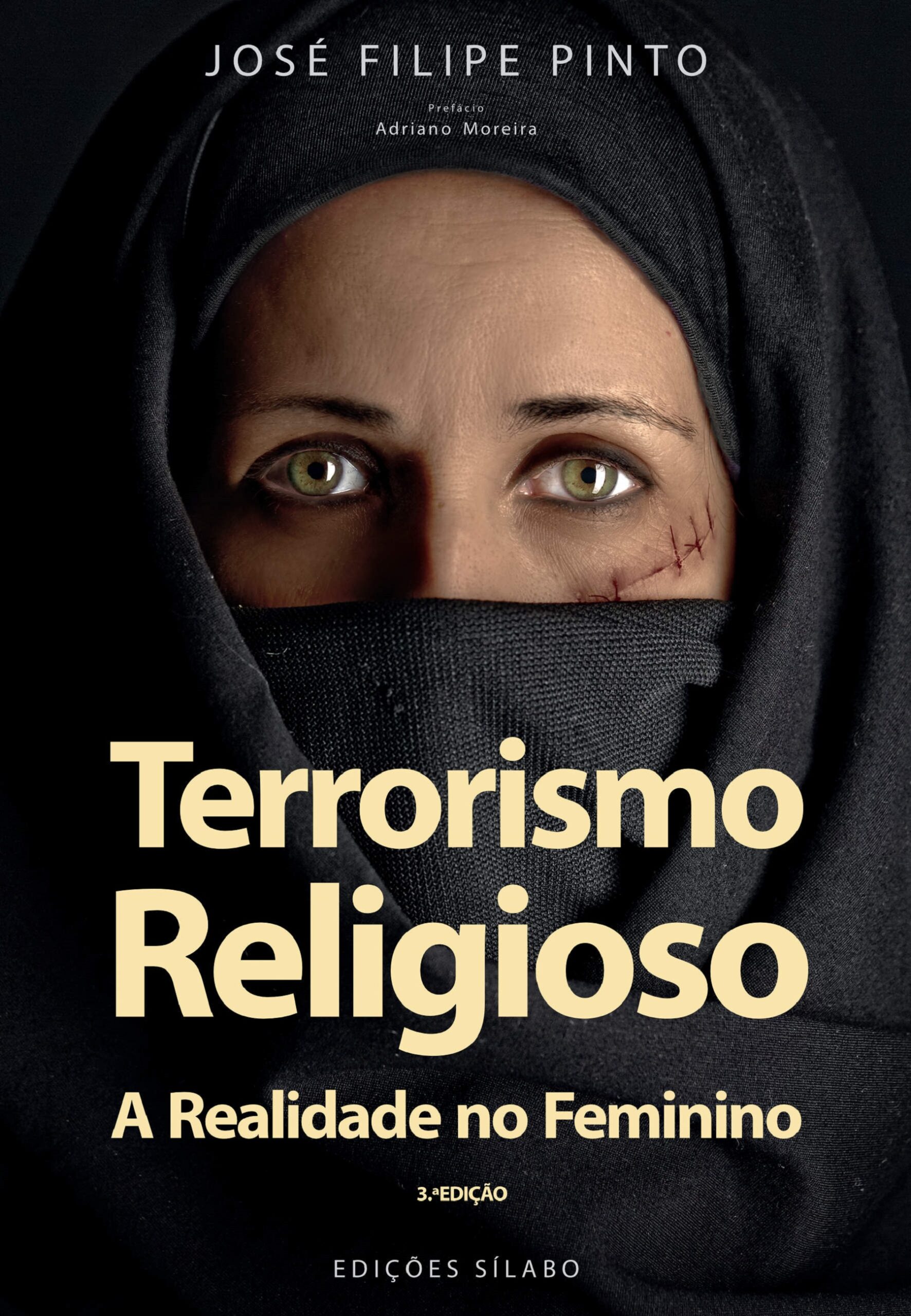 Terrorismo Religioso 9789895613519 de de José Filipe Pinto, de Edições Sílabo.