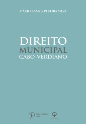 Direito Municipal Cabo-Verdiano 9789898894731