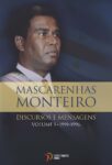 António Manuel Mascarenhas Gomes Monteiro – DISCURSOS E MENSAGENS, Volume I – 1991-1996 – 9789898894946