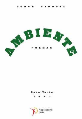 Ambiente - Poemas - 9789899987005 Livraria Pedro Cardoso