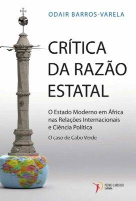 Critica da razão estatal Livraria Pedro Cardoso 9789899987098