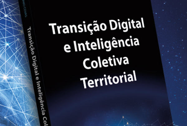Sessão de apresentação «Transição Digital e Inteligência Coletiva Territorial» | Covilhã