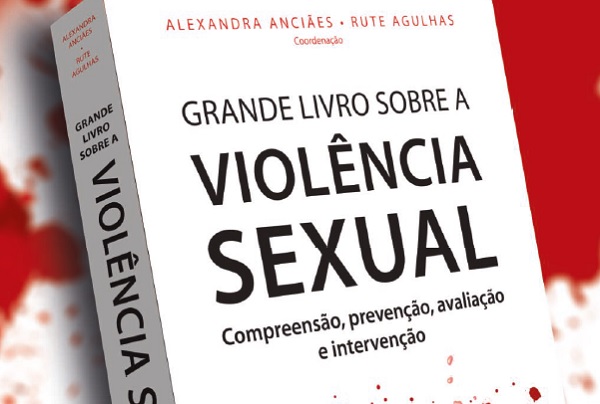 Lançamento Grande Livro sobre a Violência Sexual