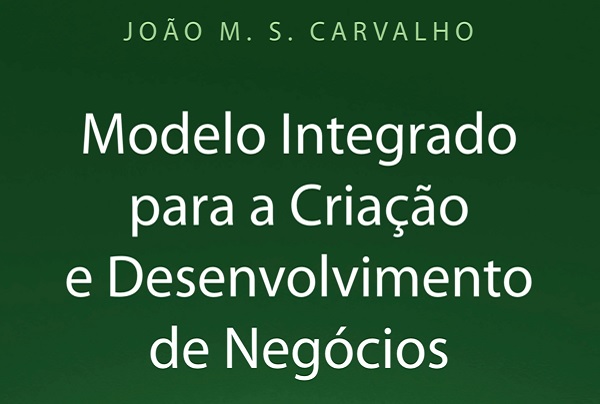Sessão de apresentação «Modelo Integrado para a Criação e Desenvolvimento de Negócios» | Porto